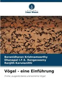Vögel - eine Einführung - Krishnamoorthy Baranidharan