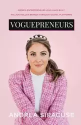 Voguepreneurs - Andrea Siracuse