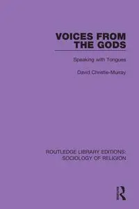 Voices from the Gods - David Christie-Murray