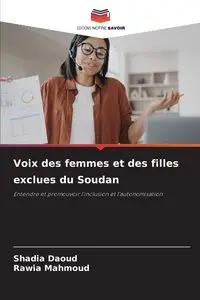 Voix des femmes et des filles exclues du Soudan - Daoud Shadia