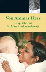 Von Ammas Herz - Swami Amritaswarupananda Puri