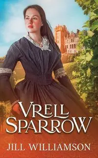 Vrell Sparrow - Jill Williamson