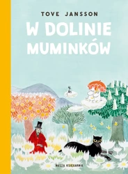 W Dolinie Muminków - Tove Jansson