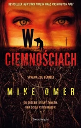 W ciemnościach - Mike Omer