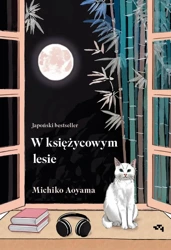 W księżycowym lesie - Michiko Aoyama