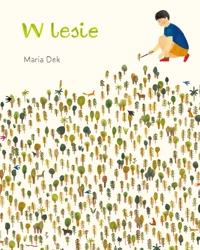 W lesie - Maria Dek