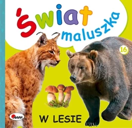 W lesie. Świat maluszka - Piotr Kozera