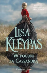 W pogoni za Cassandrą - Lisa Kleypas, Teresa Komłosz