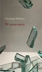 W samo serce - Christoph Heubner