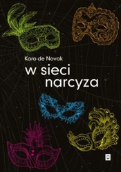 W sieci narcyza - Karo de Novak