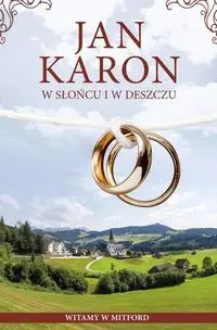 W słońcu i w deszczu - Karon Jan