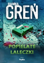 W trójkącie beskidzkim T.5 Popielate laleczki - Hanna Greń