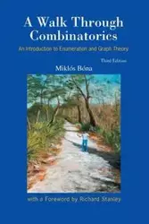 WALK THROUGH COMBINATORICS (3ED) - MIKLOS BONA