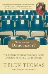 WATCHDOGS OF DEMOCRACY? - THOMAS HELEN