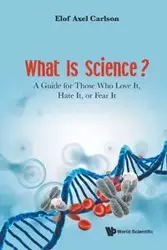 WHAT IS SCIENCE? - ELOF AXEL CARLSON