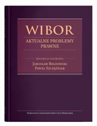 WIBOR. Aktualne problemy prawne - red. Jarosław Bełdowski, Paweł Szczęśniak