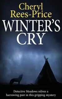 WINTER'S CRY - Cheryl Rees-Price