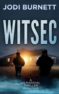 WITSEC - Jodi Burnett