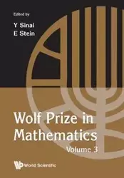 WOLF PRIZE IN MATHEMATICS, VOLUME 3 - AL SINAI YAKOV ET