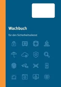 Wachbuch Sicherheitsdienst - Kai Deliomini