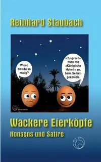 Wackere Eierköpfe - Staubach Reinhard