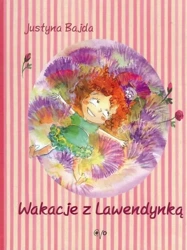 Wakacje z Lawentynką - Justyna Bajda