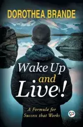 Wake Up and Live! - Brande Dorothea