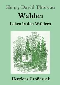 Walden (Großdruck) - Henry David Thoreau