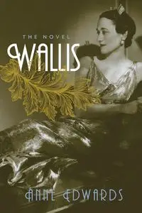 Wallis - Anne Edwards