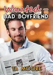 Wanted - Bad Boyfriend (Deutsch) - TA Moore