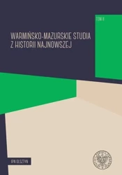 Warmińsko-mazurskie studia z hist. najnowszej T.2 - Sebastian Nowakowski, Karol Sacewicz