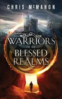 Warriors of the Blessed Realms - Chris McMahon