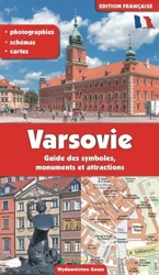 Warszawa. Przewodnik po symbolach zabytkach i atrakcjach wer. francuska - Adam Dylewski