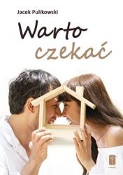 Warto czekać - Jacek Pulikowski