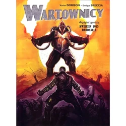 Wartownicy 4 - Xavier Dorison, Enrique Breccia