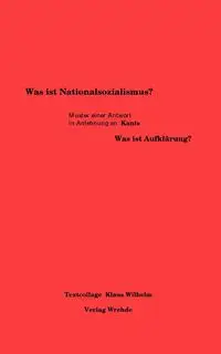 Was ist Nationalsozialismus? - Wilhelm Klaus