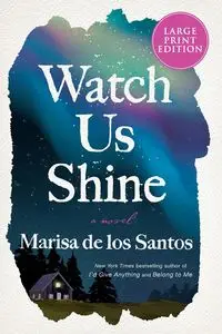 Watch Us Shine LP - Santos Marisa De Los