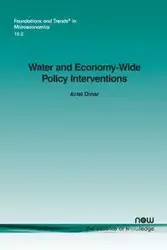Water and Economy-Wide Policy Interventions - Ariel Dinar