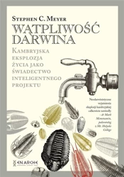 Wątpliwość Darwina - Stephen C.Meyer