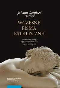 Wczesne pisma estetyczne - Herder Johann Gottfried