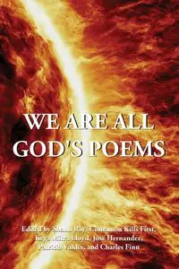 We Are All God's Poems - Ray Shann