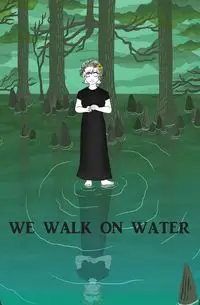 We Walk on Water - Cara Cobb