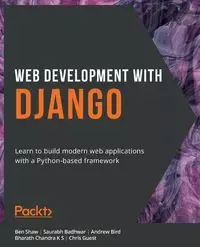 Web Development with Django - Ben Shaw