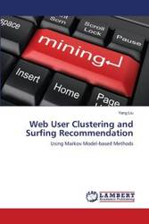 Web User Clustering and Surfing Recommendation - Yang Liu