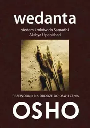 Wedanta. Siedem kroków do Samadhi Tw - Akshya Upanishad