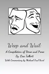 Weep and Wail - Lisa Talbott