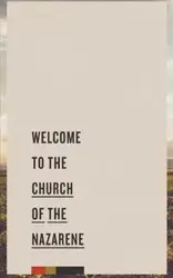 Welcome to the Church of the Nazarene - Foundry Publishing The