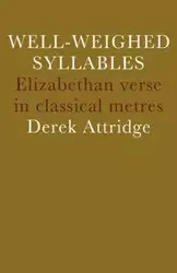 Well-Weighed Syllables - Attridge D.