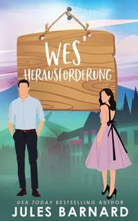 Wes' Herausforderung - Jules Barnard