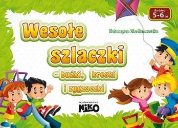 Wesołe szlaczki - buźki, kreski i zygzaczki - Katarzyna Siedlanowska